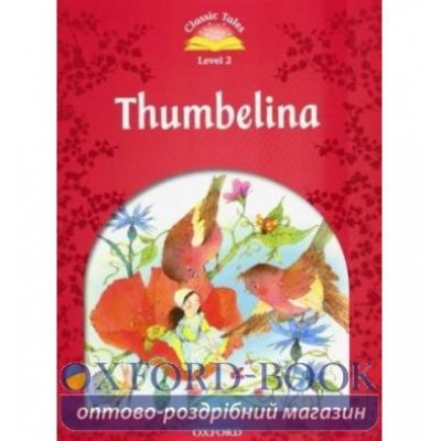 Книга Thumbelina with e-book ISBN 9780194239219 замовити онлайн