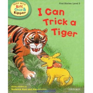 Книга Oxford Reading Tree Read with Biff, Chip and Kipper 3 I Can Trick a Tiger ISBN 9780198486480