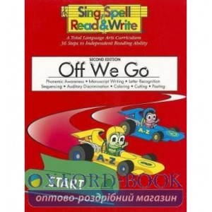 Підручник Off We Go, Student Edition, Sing Spell Read and Write 2nd ed Student Book ISBN 9781567045048