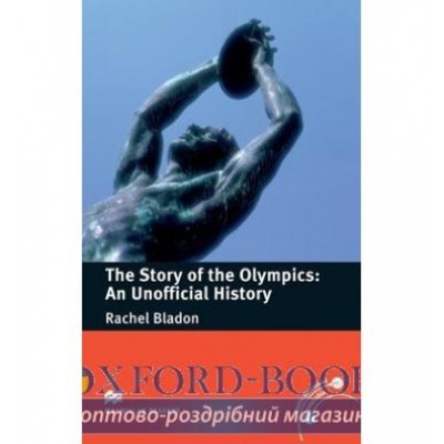 Книга Pre-Intermediate The Story of the Olympics: An Unofficial History ISBN 9780230422223 замовити онлайн