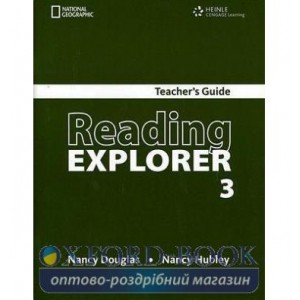 Книга для вчителя Reading Explorer 3 Teachers Guide Douglas, N ISBN 9781424029419