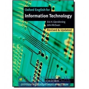Підручник Oxford English for Information Technology 2nd Ed Students Book ISBN 9780194574921