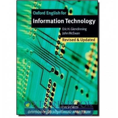Підручник Oxford English for Information Technology 2nd Ed Students Book ISBN 9780194574921 заказать онлайн оптом Украина