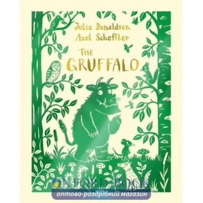 Книга The Gruffalo HB Donaldson, Julia ISBN 9781447284581 замовити онлайн