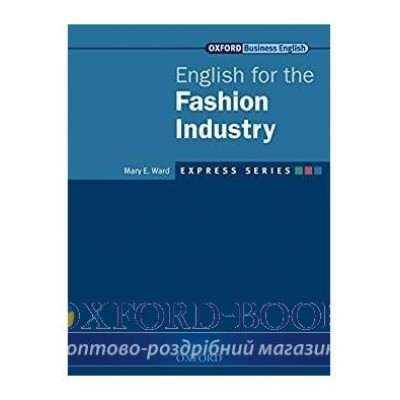 Книга English for the Fashion Industry + MultiROM ISBN 9780194579605 заказать онлайн оптом Украина