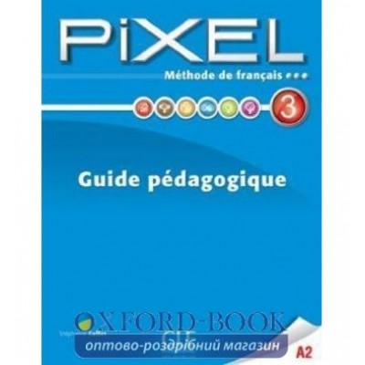Книга Pixel 3 Guide pedagogique Callet, S ISBN 9782090387667 замовити онлайн