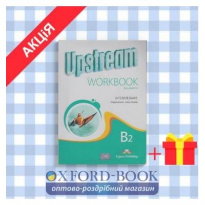 Робочий зошит upstream b2 workbook intermediate ISBN 9781471523458 купить оптом Украина