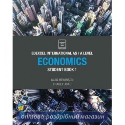 Книга Edexcel International AS Level Economics Student Book and ActiveBook 1 ISBN 9781292239194 заказать онлайн оптом Украина