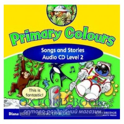 Primary Colours 2 Songs and Stories Audio CD Hicks, D ISBN 9780521751025 замовити онлайн