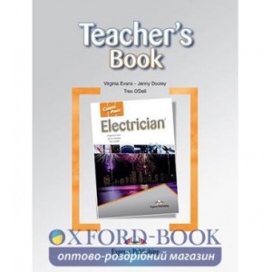 Книга для вчителя Career Paths Electrician Teachers Book ISBN 9781471505256