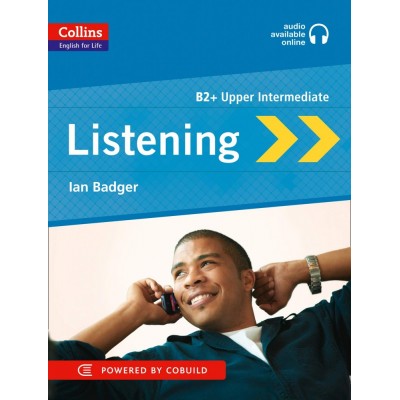 Listening B2+ with CD Badger, I ISBN 9780007542680 заказать онлайн оптом Украина
