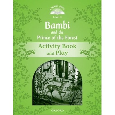 Робочий зошит Bambi and the Prince of the Forest Activity Book with Play ISBN 9780194100168 заказать онлайн оптом Украина