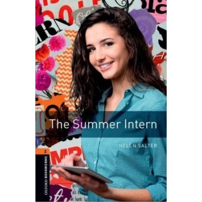 Книга The Summer Intern Helen Salter ISBN 9780194238038 заказать онлайн оптом Украина