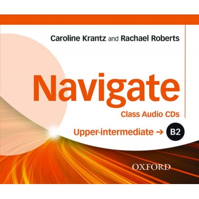Диски для класса Navigate Upper-Intermediate B2 Class Audio CDs ISBN 9780194565882 замовити онлайн
