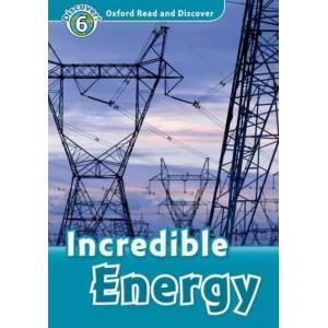 Книга Incredible Energy Louise Spilsbury, Richard Spilsbury ISBN 9780194645645