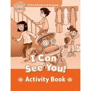 Робочий зошит Oxford Read and Imagine Beginner I Can See You! Activity Book ISBN 9780194709101
