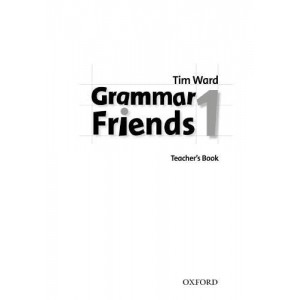 Книга для вчителя Grammar Friends 1: Teachers Book ISBN 9780194780063