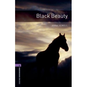 Книга Oxford Bookworms Library 3rd Edition 4 Black Beauty ISBN 9780194791663