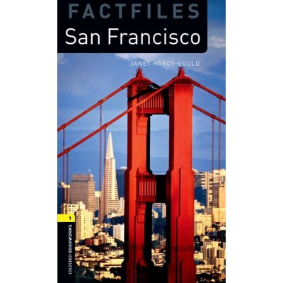 Книга Oxford Bookworms Factfiles 1 San Francisco ISBN 9780194794374 замовити онлайн