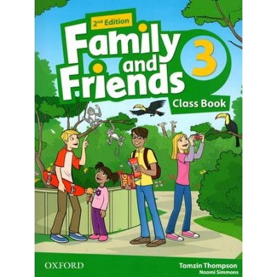 Підручник Family & Friends 2nd Edition 3 Class book заказать онлайн оптом Украина