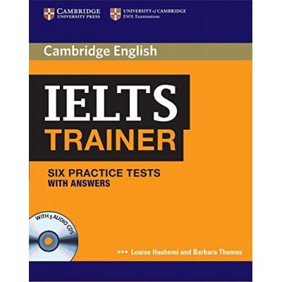 Тести Trainer: IELTS Six Practice Tests with answers with Audio CDs (3) Hashemi, L ISBN 9780521128209 заказать онлайн оптом Украина