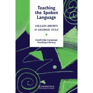 Книга Teaching the Spoken Language ISBN 9780521273848