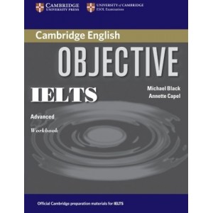Книга Objective IELTS Advanced Workbook ISBN 9780521608794