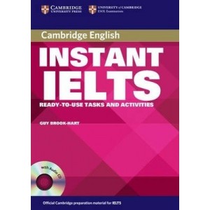 Instant IELTS Book and Audio CD Pack ISBN 9780521755344