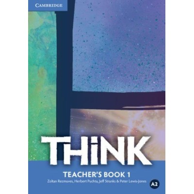 Книга для вчителя Think 1 Teachers Book Puchta, H ISBN 9781107508880 замовити онлайн