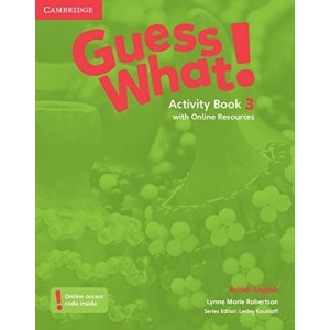 Робочий зошит Guess What! Level 3 Activity Book with Online Resources Robertson, L ISBN 9781107528031