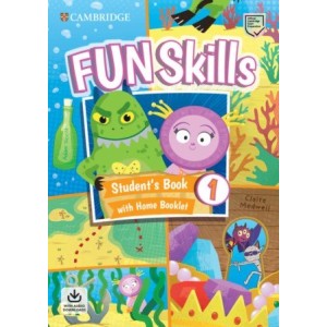 Підручник Fun Skills 1 Students Book with Home Booklet and Downloadable Audio Claire Medwell ISBN 9781108563697