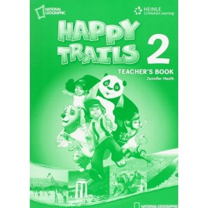 Книга для вчителя Happy Trails 2 Teachers Book Heath, J ISBN 9781111348472