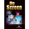 Підручник On Screen 3 b1 Students Book ISBN 9781471534980 заказать онлайн оптом Украина