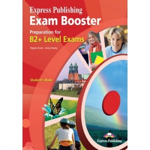 Підручник Exam Booster Preparation for B2+ Exams Students Book ISBN 9781780989648