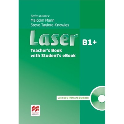 Книга для вчителя Laser 3rd Edition B1+ Teachers Book + eBook Pack ISBN 9781786327208 заказать онлайн оптом Украина