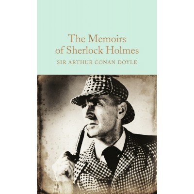 Книга The Memoirs of Sherlock Holmes Doyle, A ISBN 9781909621787 заказать онлайн оптом Украина