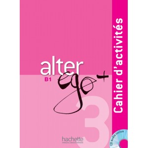 Alter Ego+ 3 Cahier + CD audio ISBN 9782011558152