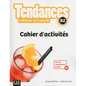 Книга Tendances B2 Cahier dactivites ISBN 9782090385359