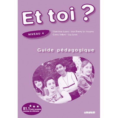 Книга Et Toi? 4 Guide Pedagogique Lopes, M.-J. ISBN 9782278060757 заказать онлайн оптом Украина
