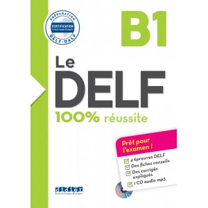 Le DELF B1 100% r?ussite Livre + CD ISBN 9782278086276
