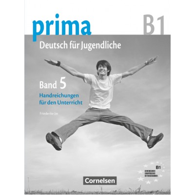 Книга Prima-Deutsch fur Jugendliche 5 (B1) Handreichungen fur den Unterricht Jin, F ISBN 9783060201792 заказать онлайн оптом Украина