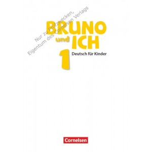 Книга Bruno und ich 1 Schulerbuch mit Audios online ISBN 9783061207922