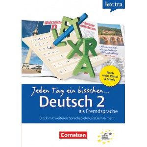 Книга Lextra - Jeden Tag ein bisschen Deutsch (A1-B1) Band2 ISBN 9783589046263