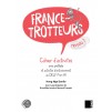 Робочий зошит France-Trotteurs Nouvelle ?dition 1 Cahier dactivit?s ISBN 9786144432556 замовити онлайн