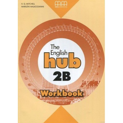Робочий зошит English Hub 2B workbook (British edition) Mitchell, H ISBN 9789605731083 замовити онлайн