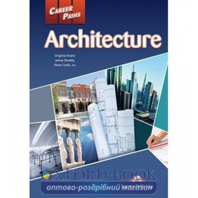 Підручник Career Paths Architecture Students Book ISBN 9781471516238 заказать онлайн оптом Украина