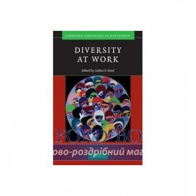 Книга The Cambridge Companions to Management: Diversity at Work ISBN 9780521677639 замовити онлайн