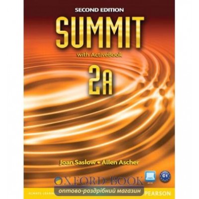 Підручник Summit 2nd Edition 2 split A Students Book with ActiveBook with Workbook ISBN 9780132679978 замовити онлайн