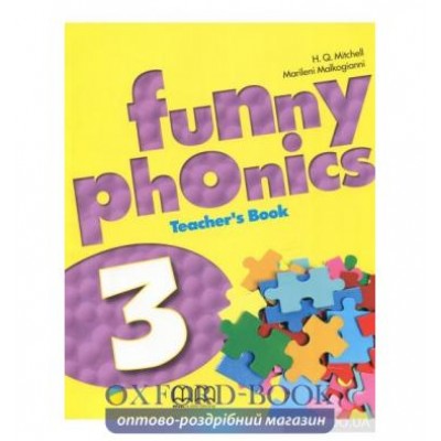 Книга для вчителя Funny Phonics 3 teachers book Mitchell, H ISBN 9789604788347 заказать онлайн оптом Украина