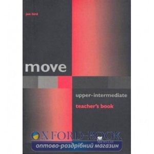 Книга для вчителя Move Upper-Intermediate Teachers Book ISBN 9781405003421